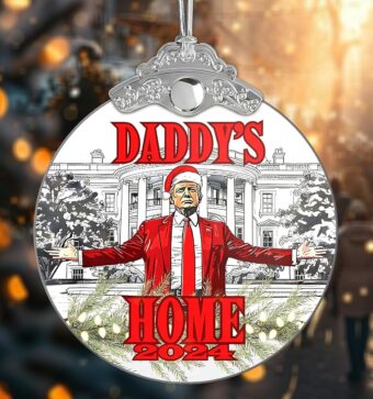 Daddy's Home Trump Gift, Trump 2024 Christmas Ornament, Republican & Conservative Gift, Trump Ornament, Stand with Trump Ornaments, Bulletproof Trump Ornament, President Trump...