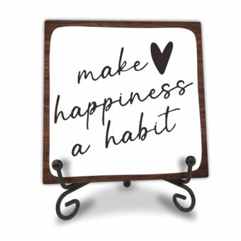 4" Wooden Sign For Tabletop - Make Happiness A Habit，Inspirational Wooden Plaque, Desk Decor And Quote Sign For Office, Home Decorations & Gifts - A06